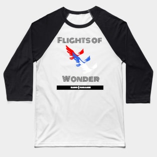 Flights of Wonder Baseball T-Shirt